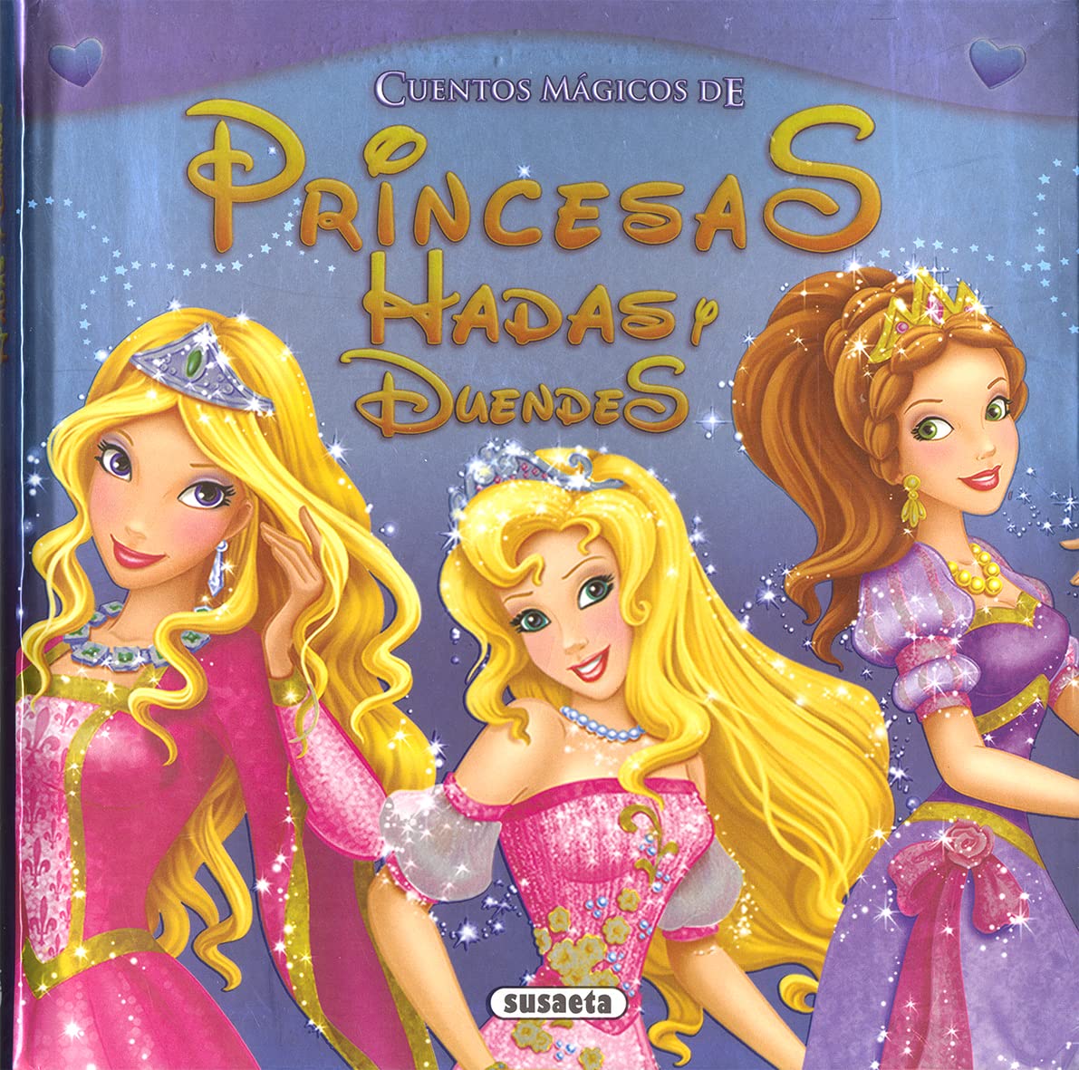 Cuentos mágicos de princesas, hadas y duendes book
