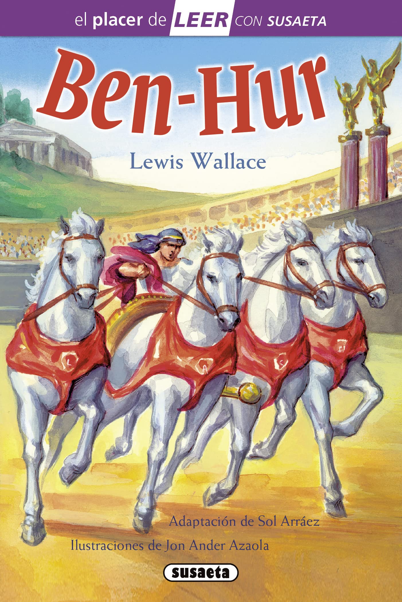 Ben-Hur (El placer de LEER con Susaeta - nivel 4) Fiction