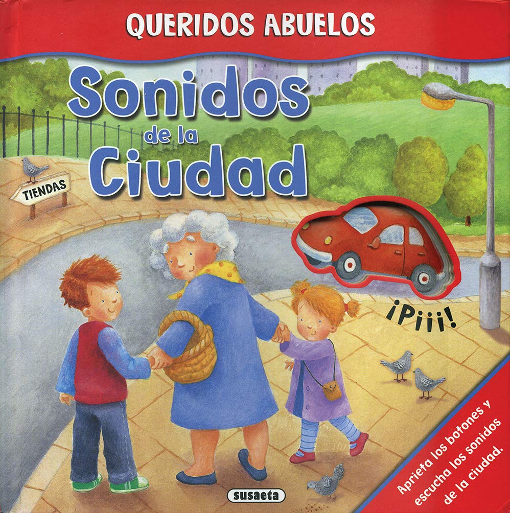 Sonidos de la ciudad/ Sounds of the city book