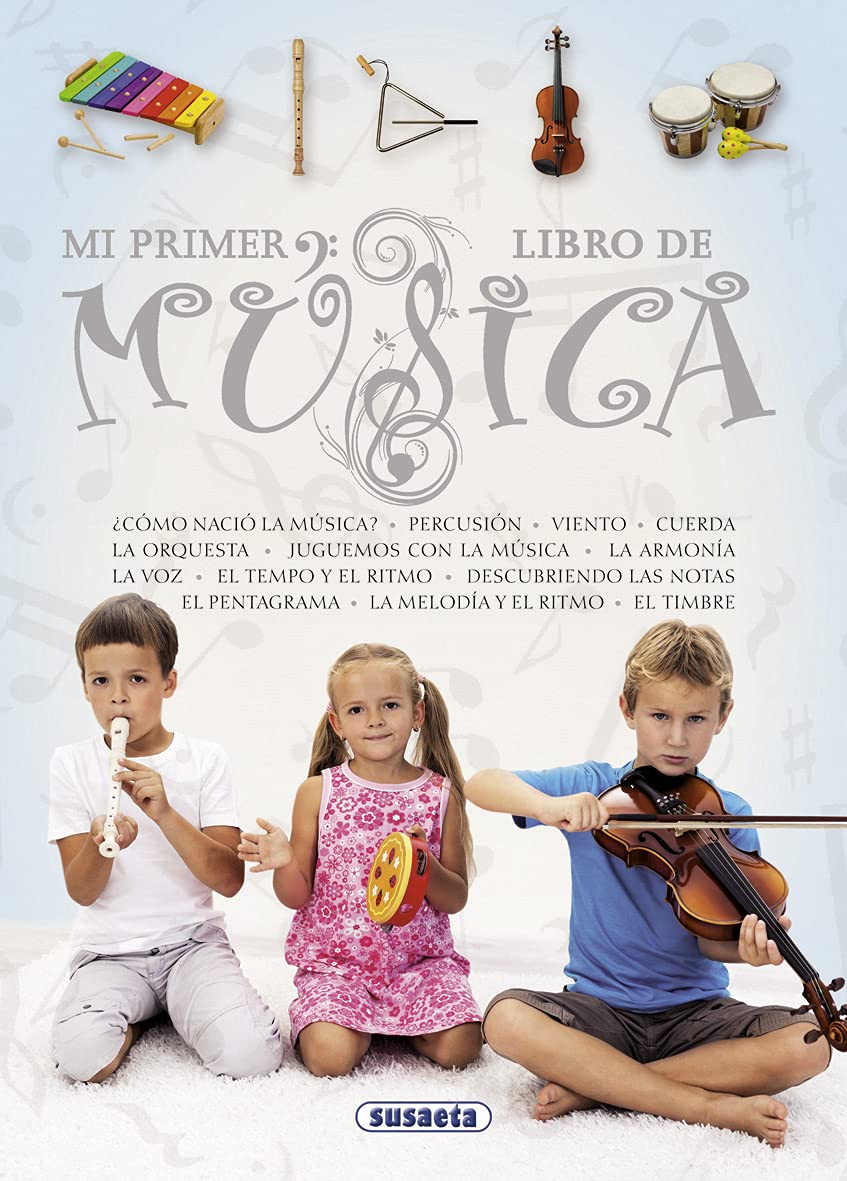 Mi primer libro de música/ My first music book book