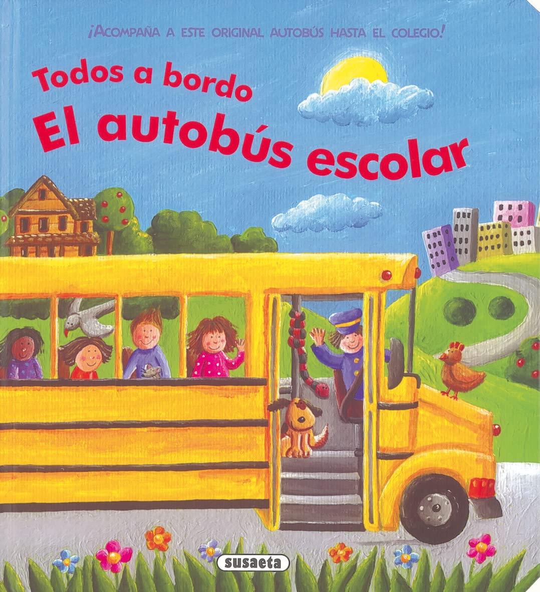 E. El autobús escolar (Todos a bordo) Social Sciences