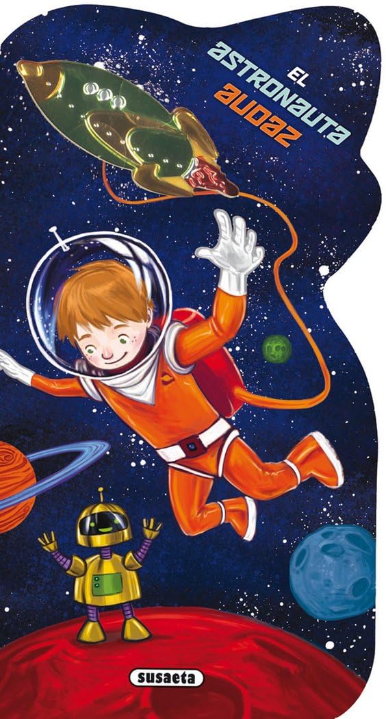 El astronauta audaz book