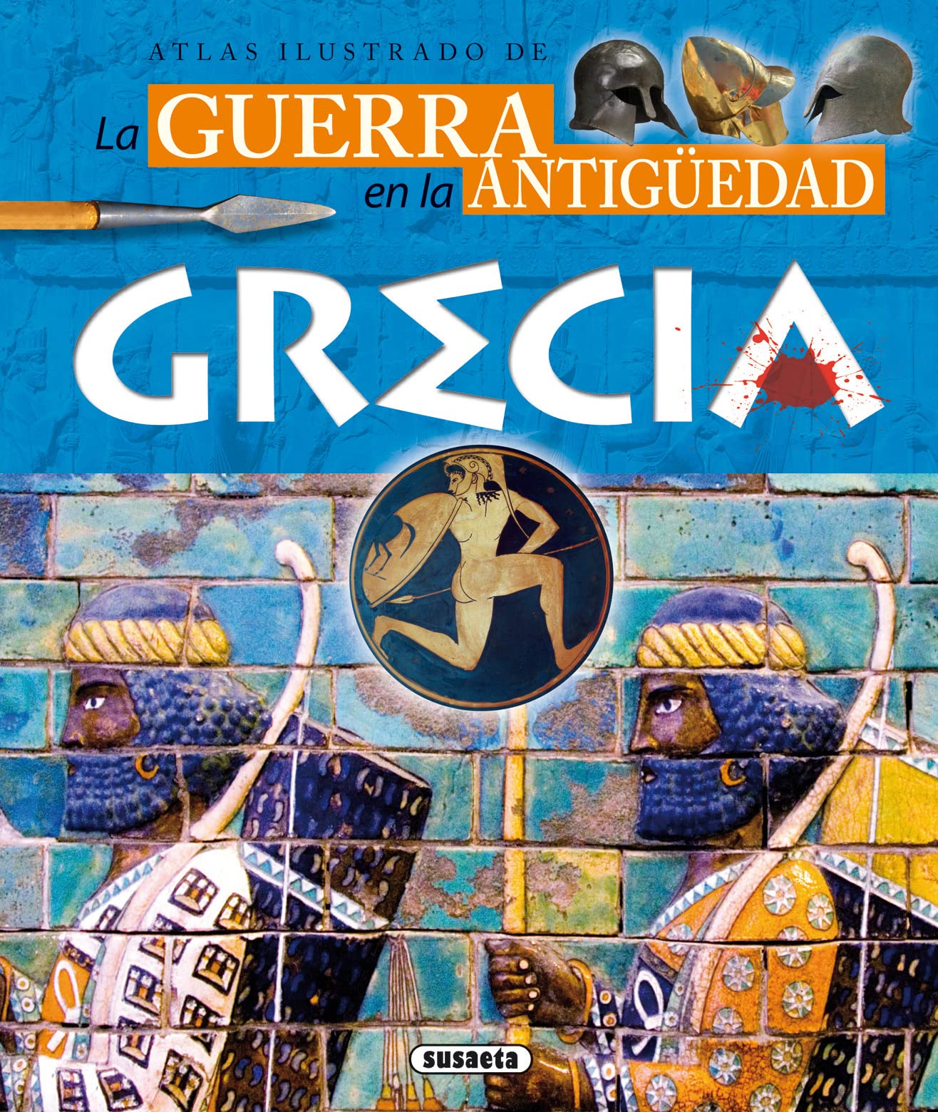 Atlas Ilustrado. La guerra en la Antigüedad. Grecia. Social Sciences