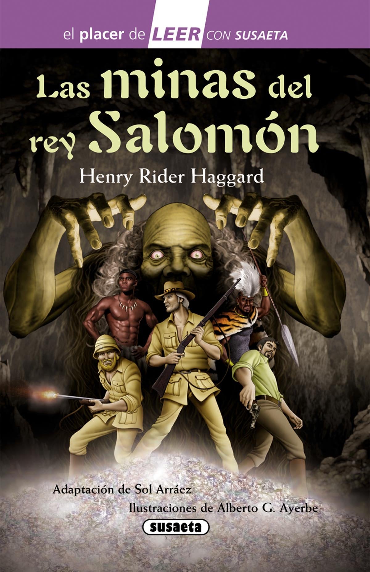 Las minas del rey Salomón (El placer de LEER con Susaeta - nivel 4) Fiction