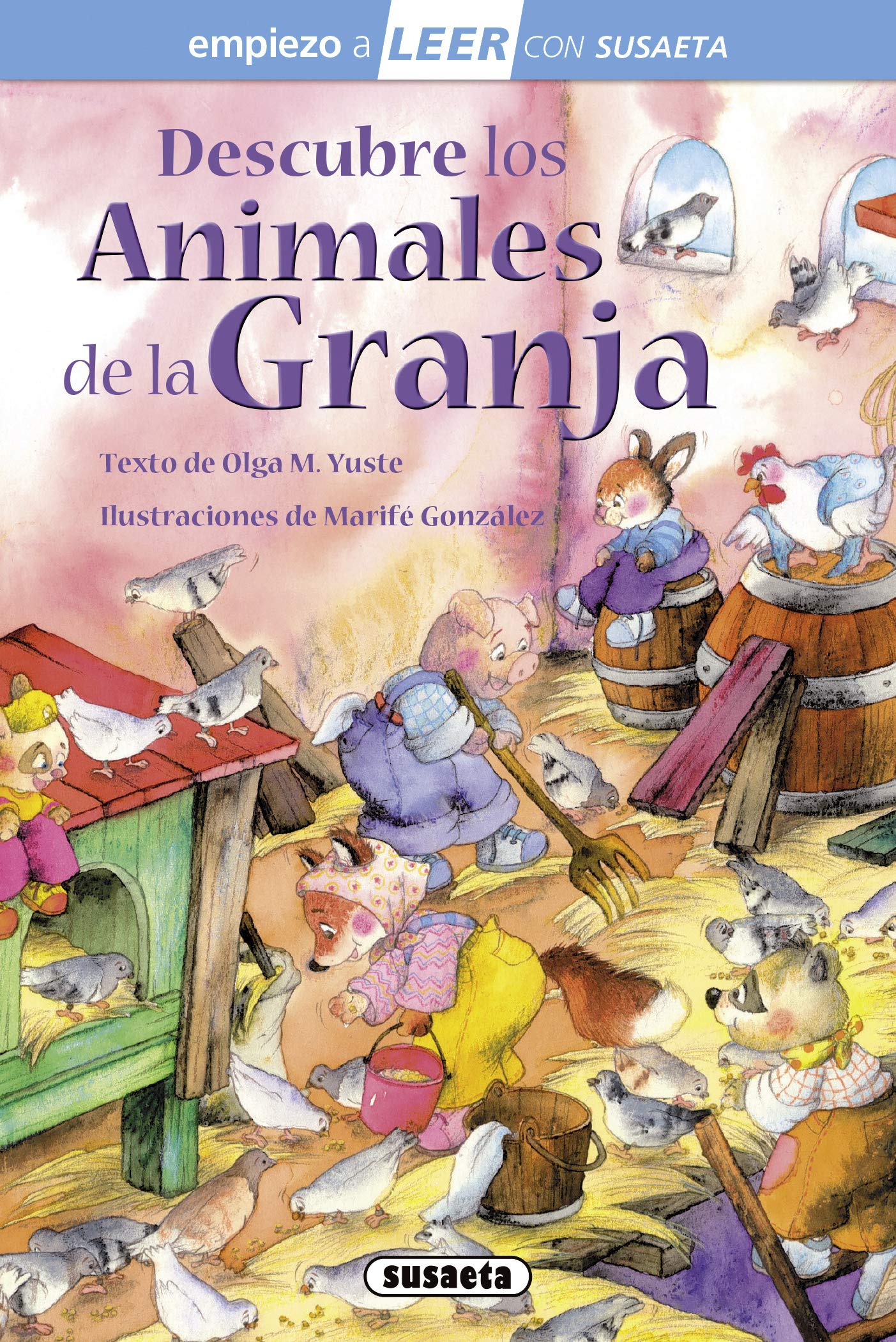 Descubre Los Animales de la Granja: Leer Con Susaeta - Nivel 1 Novels & Short Stories