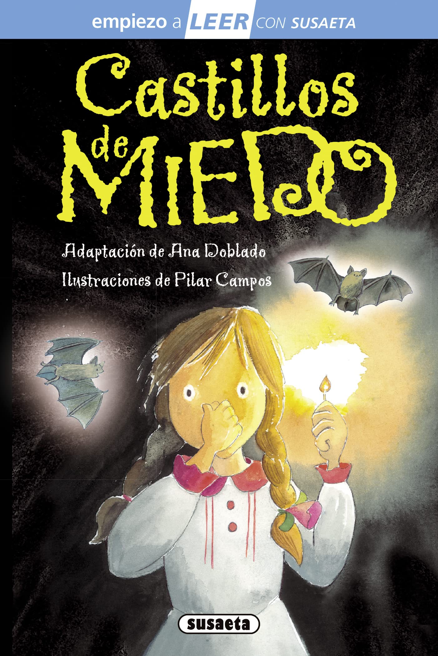 Castillos de miedo (Empiezo a LEER con Susaeta - nivel 1) Novels & Short Stories for children