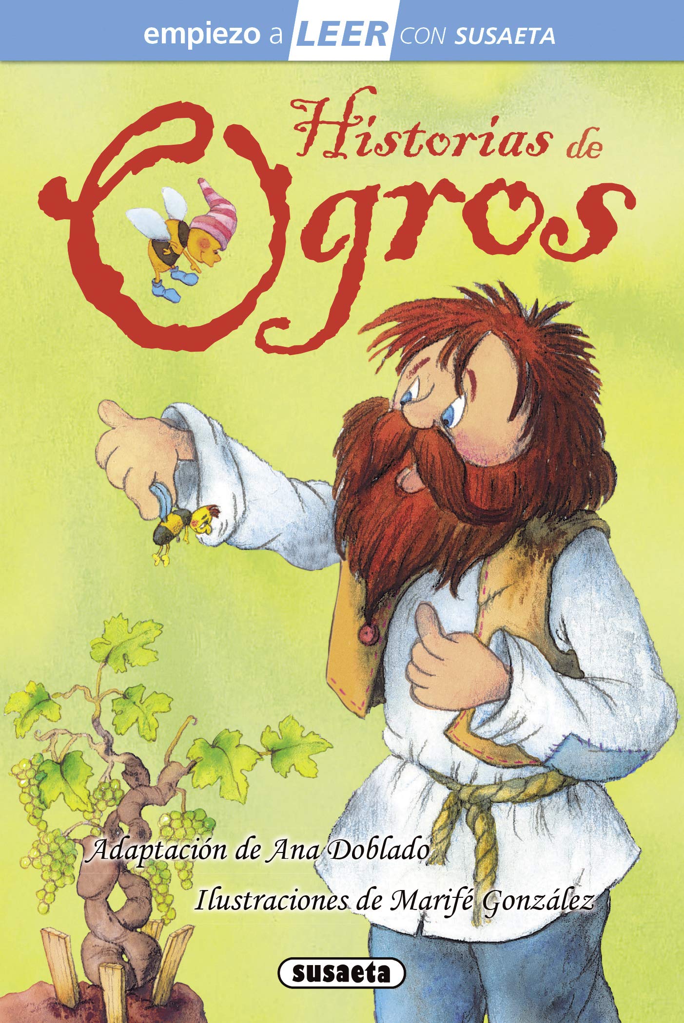 Historias de ogros (Empiezo a LEER con Susaeta - nivel 1) Novels & Short Stories
