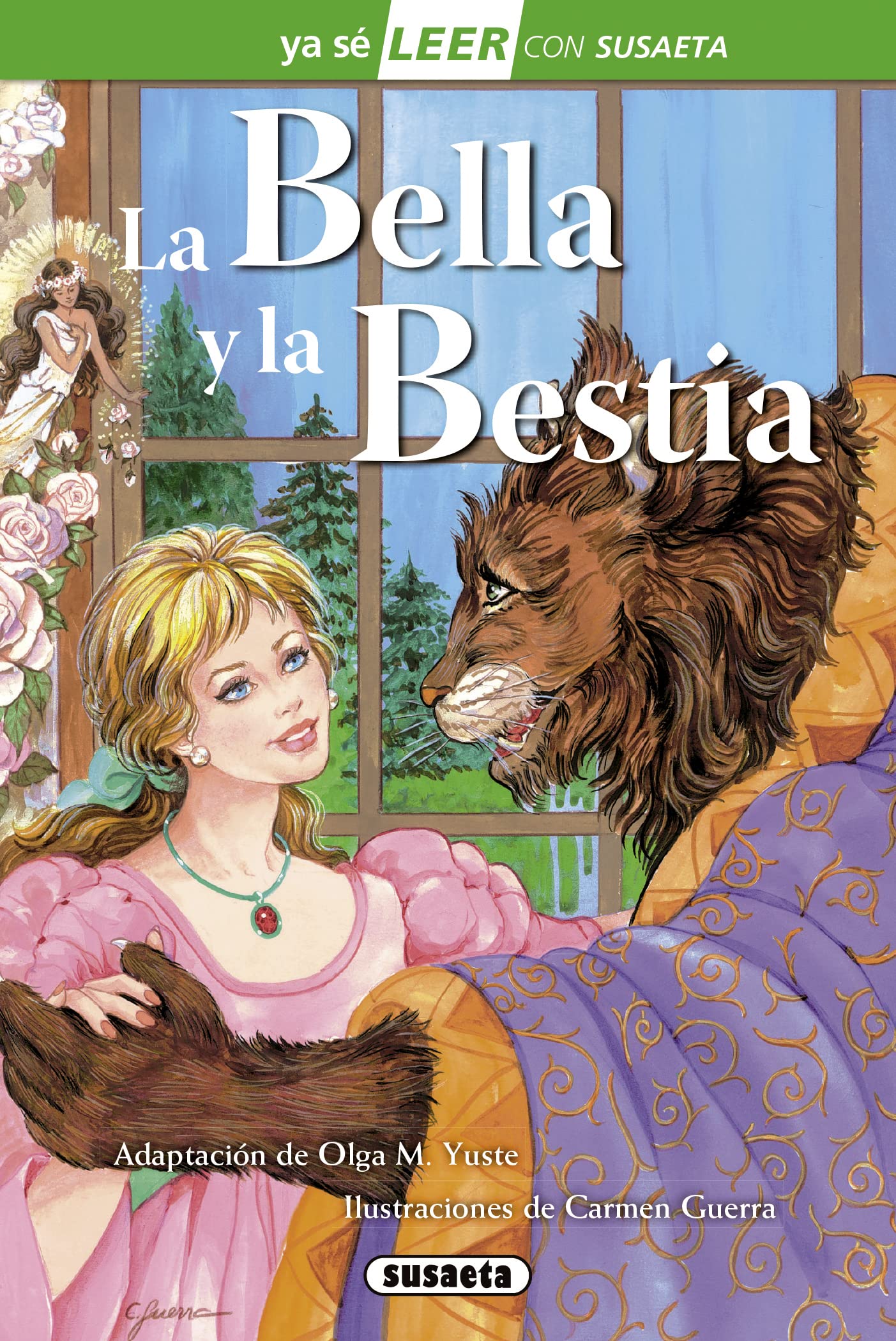 La Bella y la Bestia (Ya sé LEER con Susaeta - nivel 2) Fairy Tales & Legends