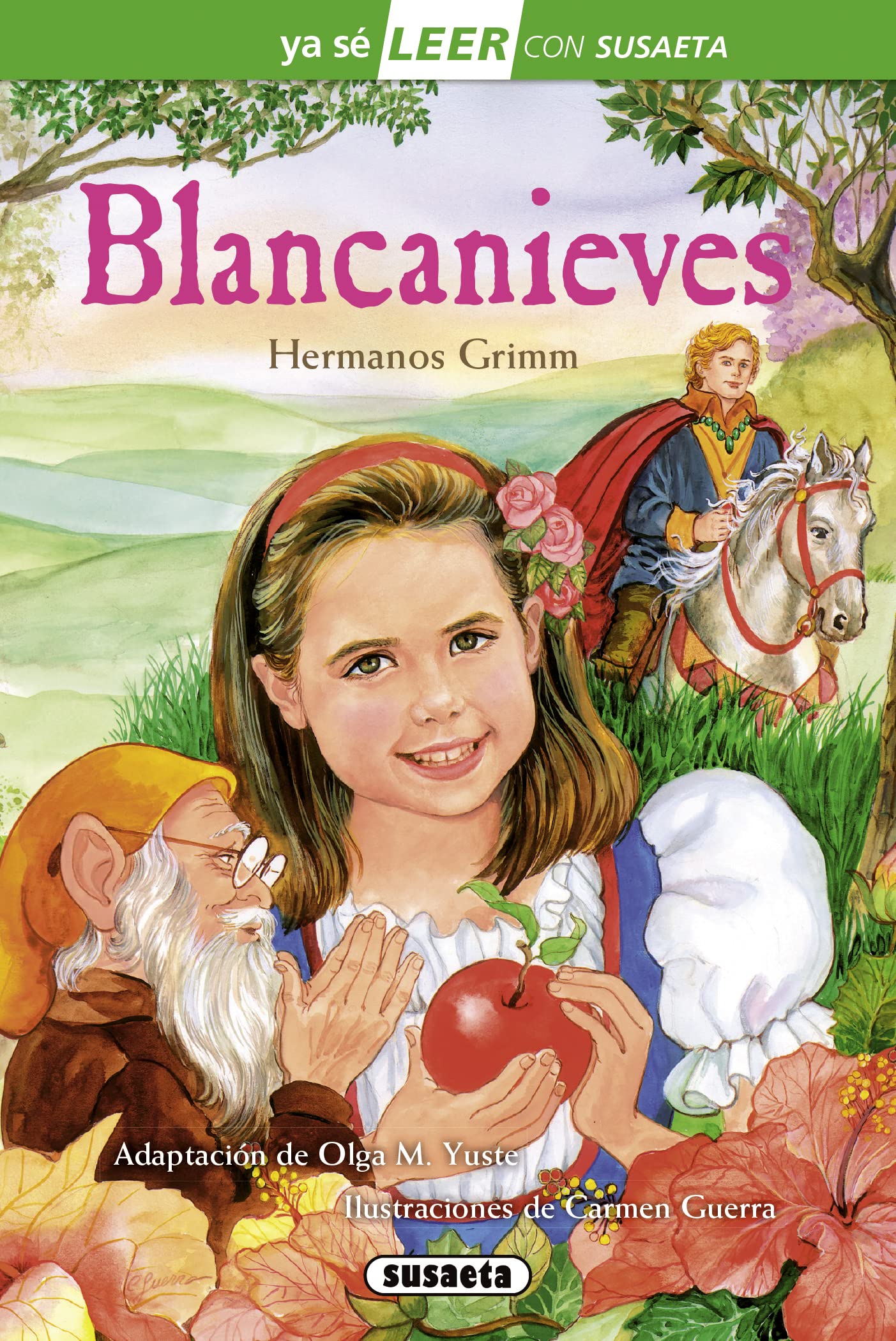 Blancanieves (Ya sé LEER con Susaeta - nivel 2) Fairy Tales & Legends