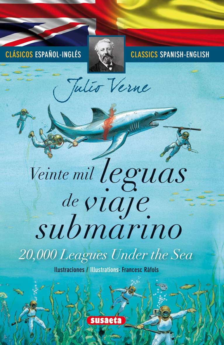 Veinte mil leguas de viaje submarino (español/inglés) (Clásicos bilingües) Novels & Short Stories