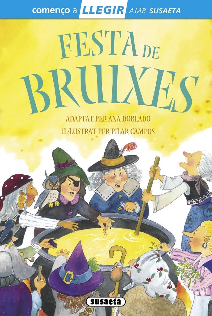 Festa de bruixes (Llegir amb Susaeta - nivel 1) Novels & Short Stories