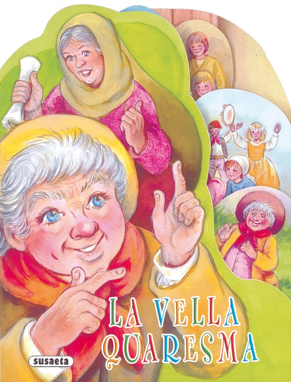 La vella quaresma (Tradicions catalanes) Novels & Short Stories