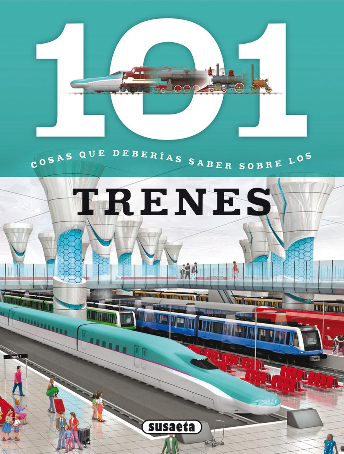Los trenes (101 cosas que deberías saber sobre) Contemporary literature