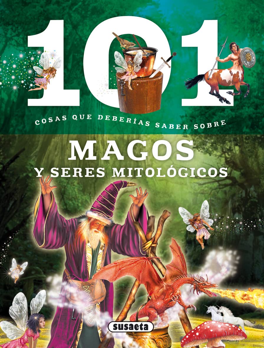 101 cosas que deberias saber sobre magos y seres mitologicos book
