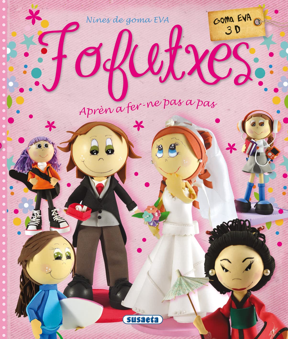 Fofutxes. Nines de goma EVA book