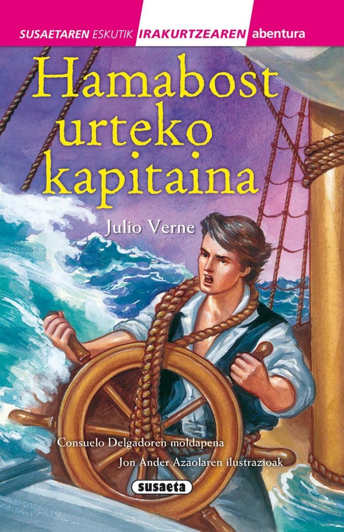 Hamabost urteko kapitaina (Susaetaren eskutik irakurri - 3.maila) Novels & Short Stories