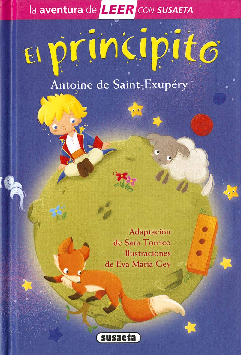 El Principito (La aventura de LEER con Susaeta - nivel 3) Novels & Short Stories