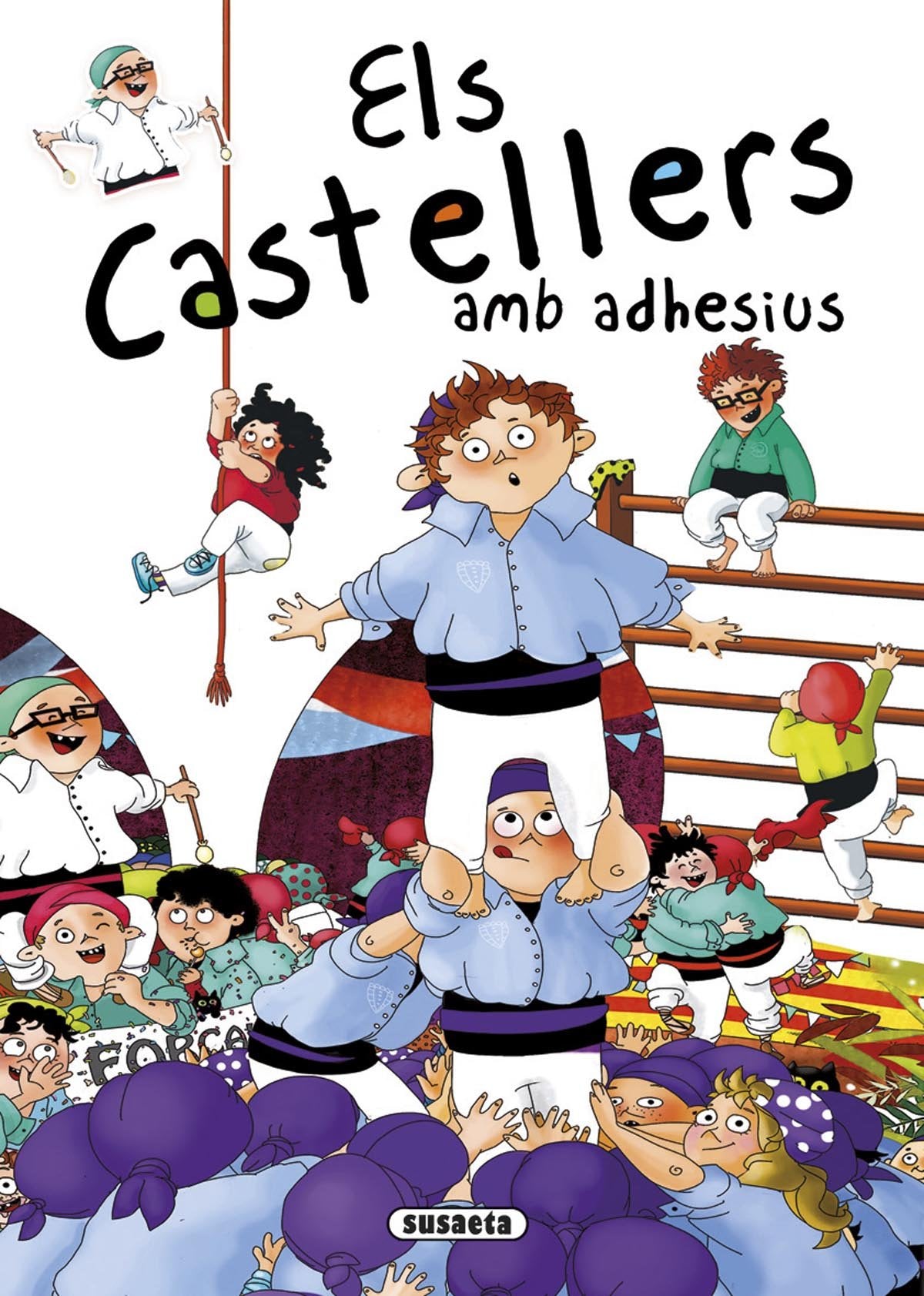 Els castellers amb adhesius (Contes i tradicions catalanes amb adhesius) Novels & Short Stories