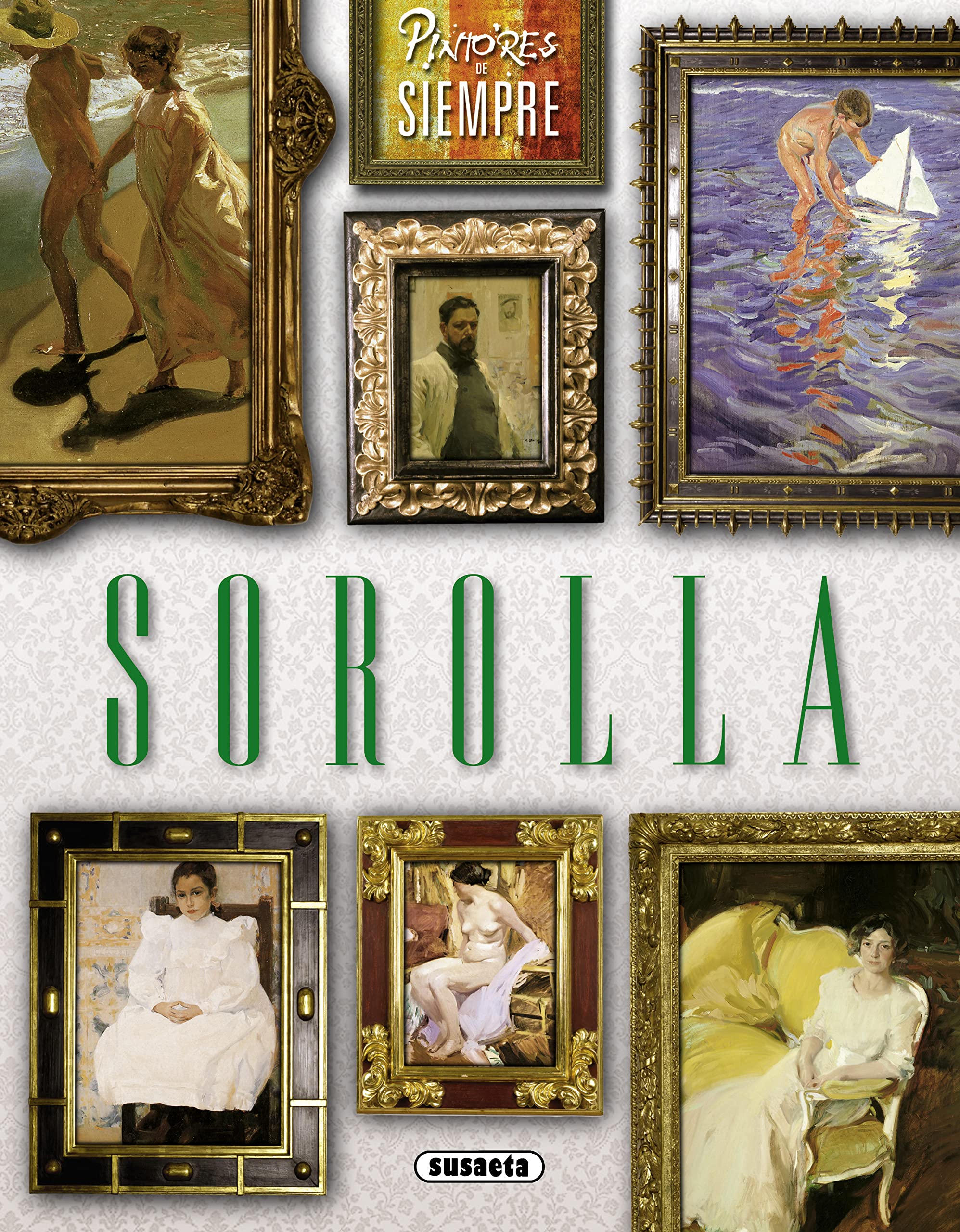 Sorolla (Pintores de siempre) Film, Art & Culture