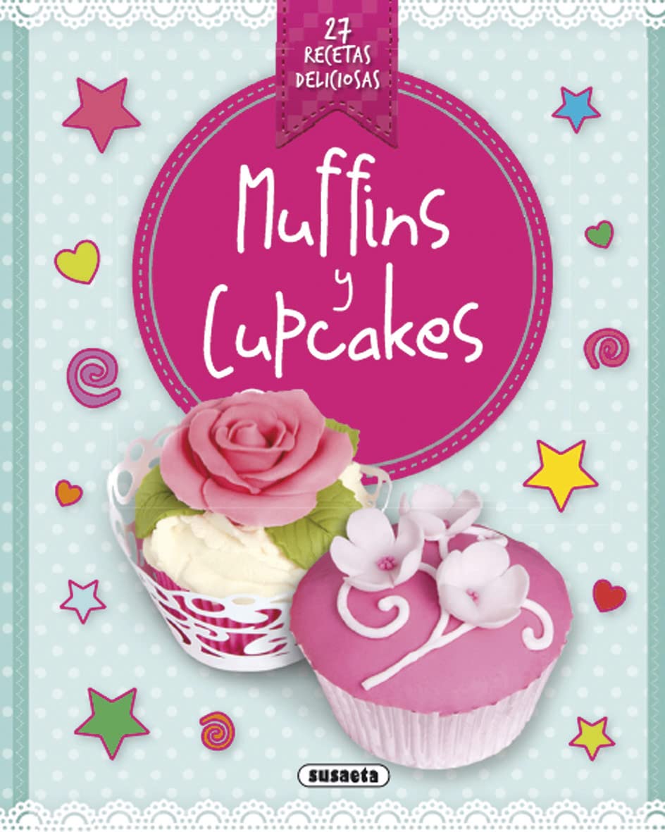 Muffins y cupcakes (Recetas deliciosas) Leisure, Home & Garden