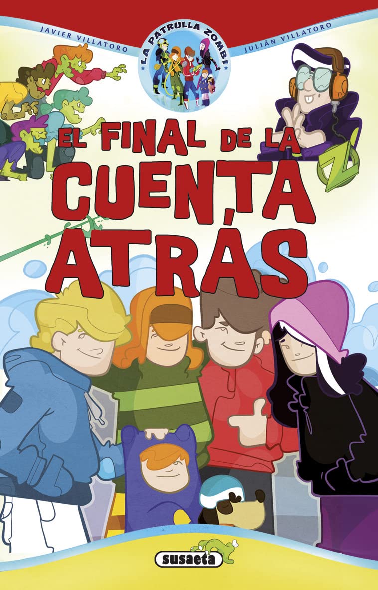 El final de la cuenta atrás (La patrulla zombi) Social Sciences