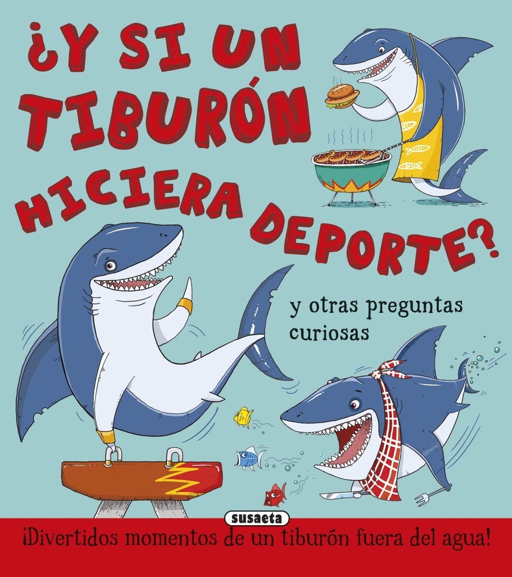 ¿Y si un tiburón hiciera deporte? Social Sciences