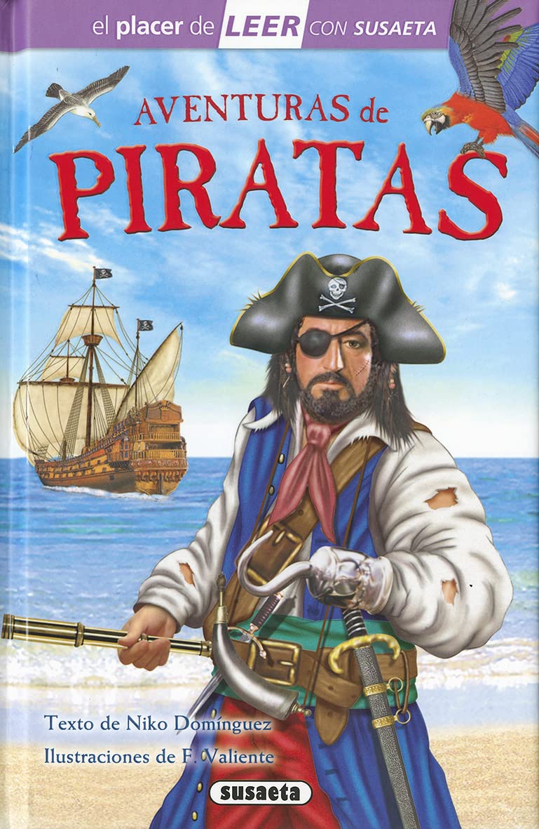 Aventuras de piratas (El placer de LEER con Susaeta - nivel 4) Fiction