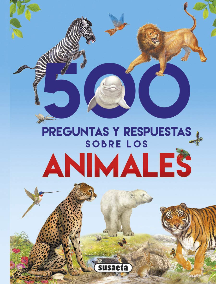 500 preguntas y respuestas sobre los animales Social Sciences