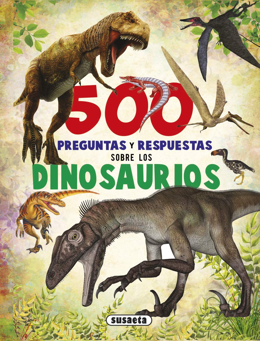 500 preguntas y respuestas sobre los dinosaurios book