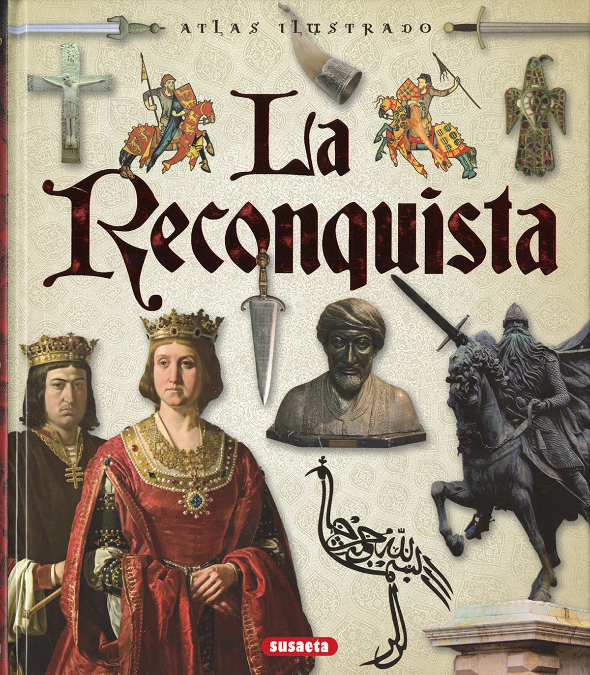 Atlas ilustrado de La Reconquista book