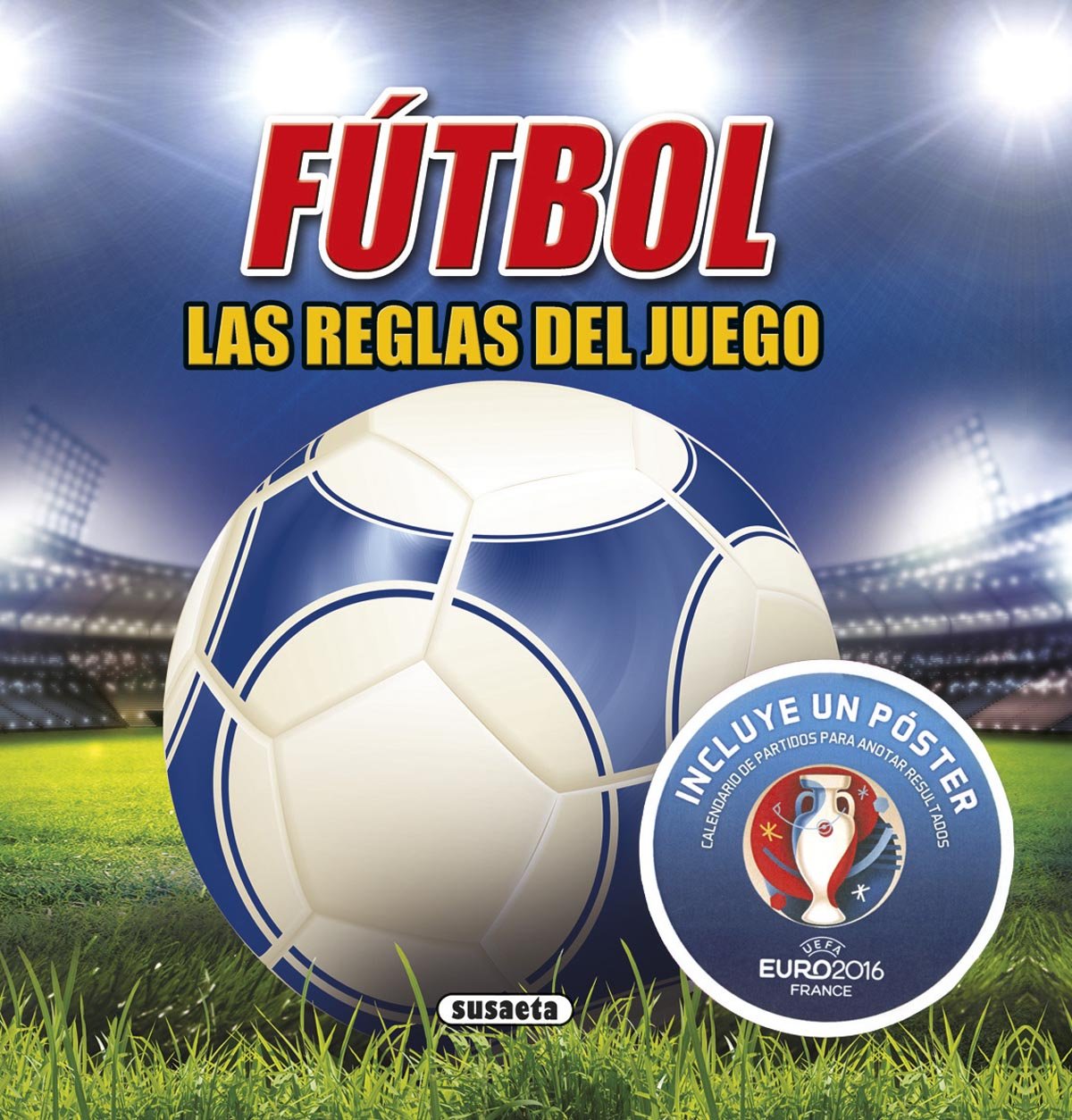 Fútbol, las reglas del juego Eurocopa 2016 Social Sciences