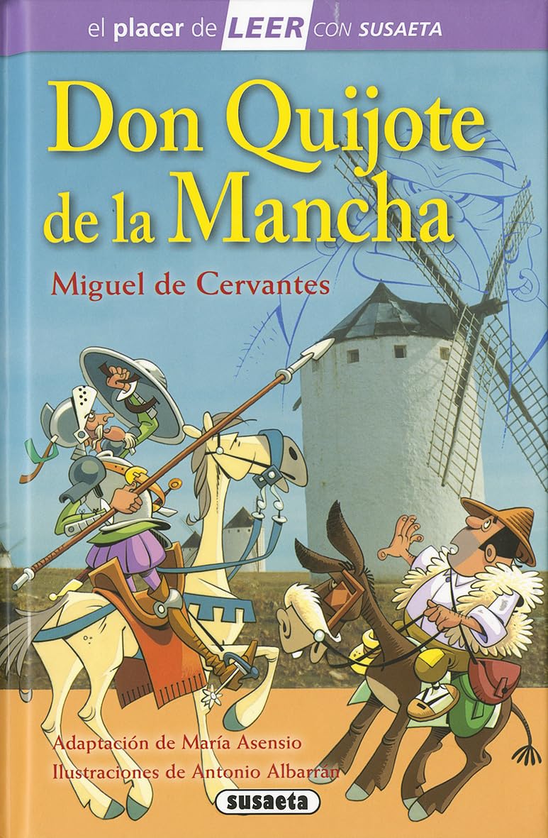 Don Quijote de la Mancha (El placer de LEER con Susaeta - nivel 4) Fiction