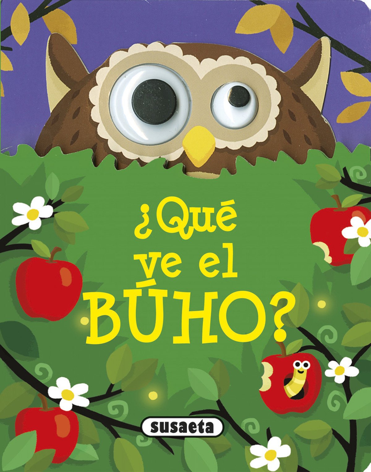 ¿Qué ve el búho? (Oler, ver, tocar y oír) Children's books