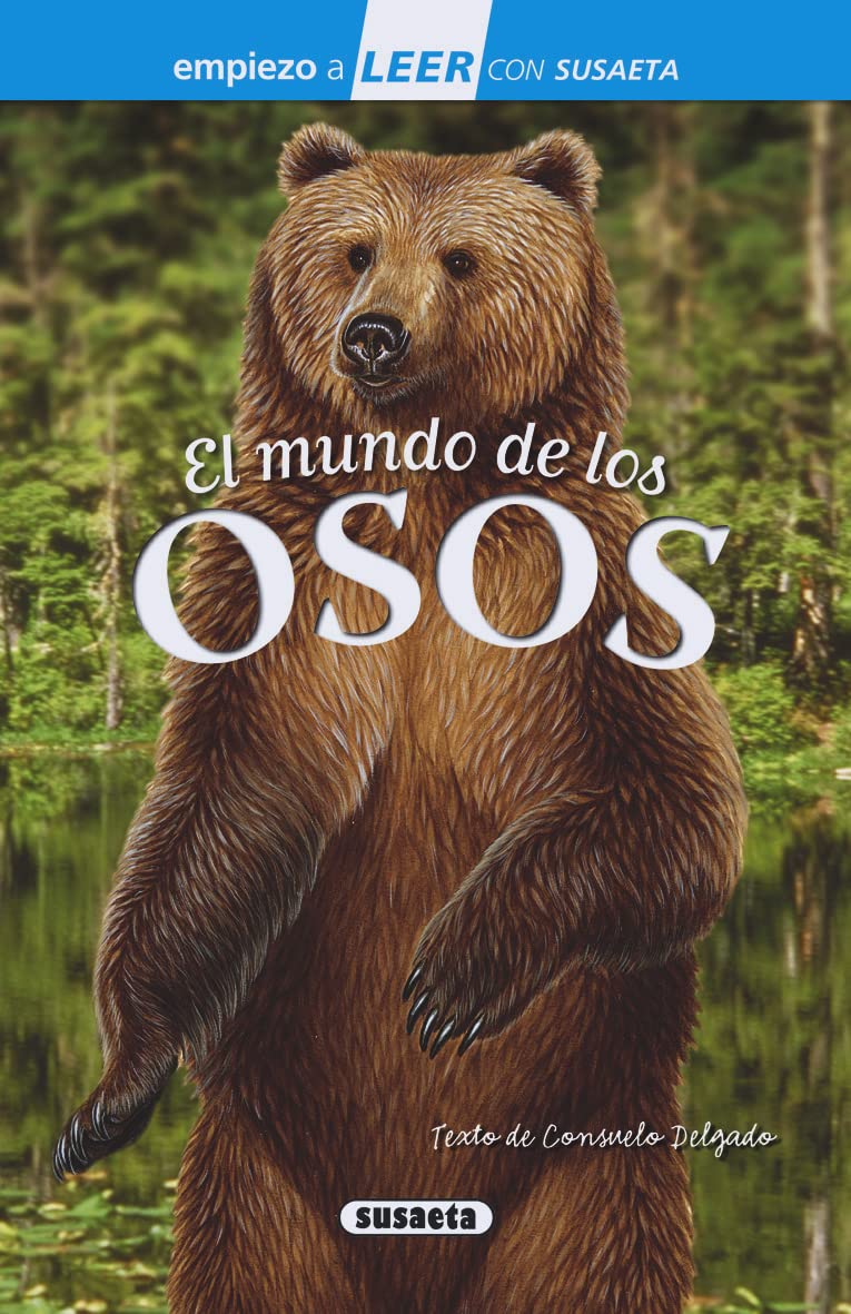 El mundo de los osos (Empiezo a LEER con Susaeta - nivel 1) Non-fiction