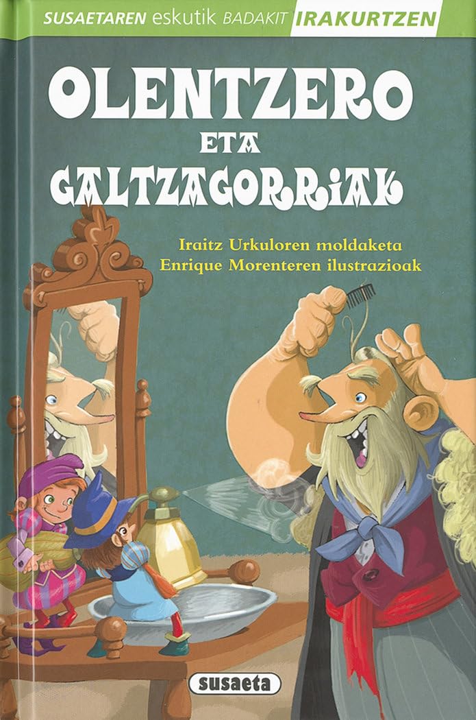 Olentzero eta galtzagorriak (Susaetaren eskutik irakurri - 2.Maila) Fairy Tales & Legends