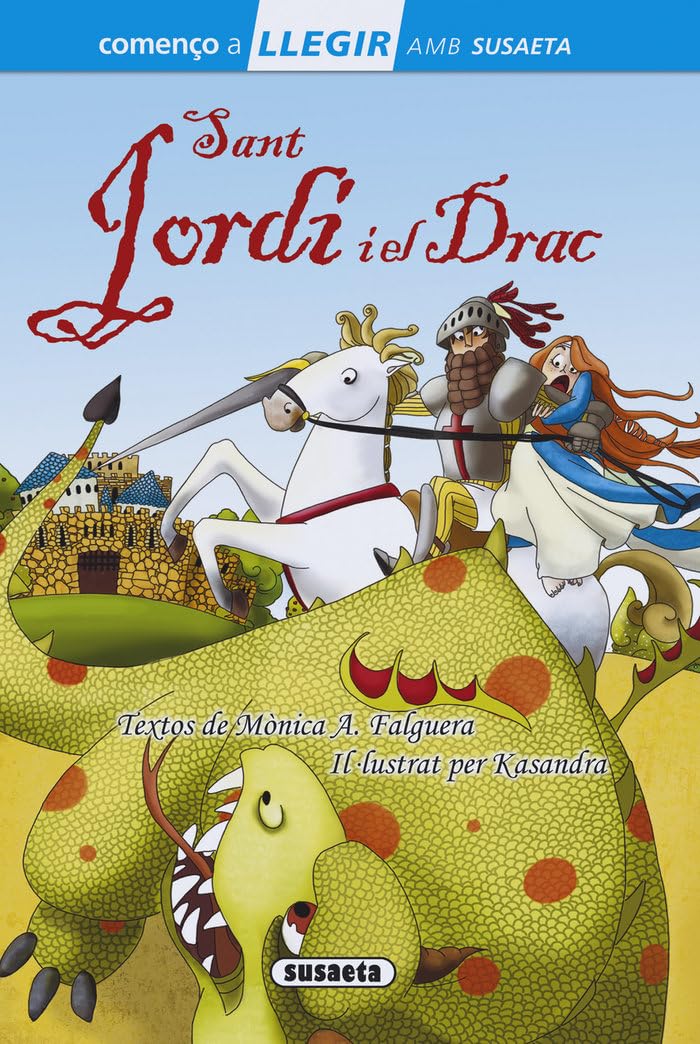 Sant Jordi i el Drac (Llegir amb Susaeta - nivel 1) Novels & Short Stories