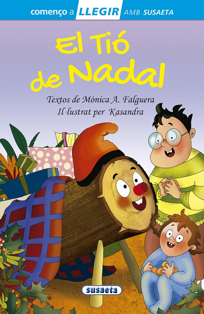 El Tió de Nadal (Llegir amb Susaeta - nivel 1) Novels & Short Stories