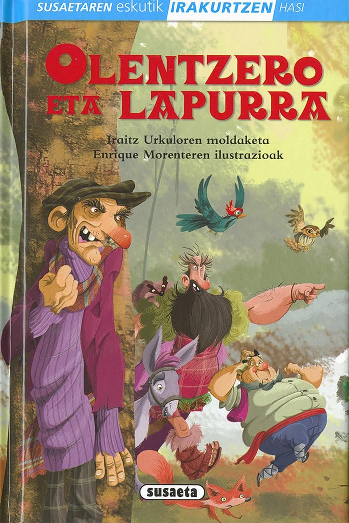 Olentzero eta lapurra (Susaetaren eskutik irakurtzen hasi 1.Maila) Novels & Short Stories
