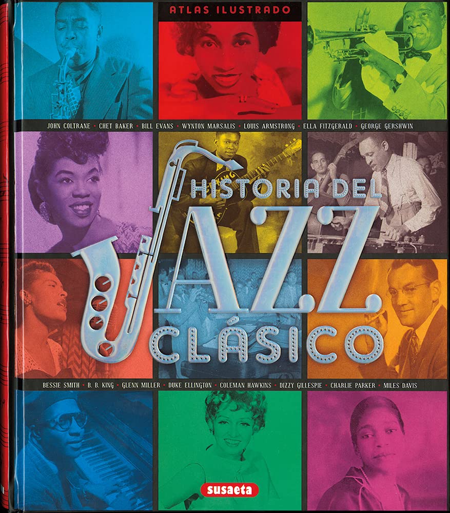 Historia del jazz clásico / History of classical jazz book