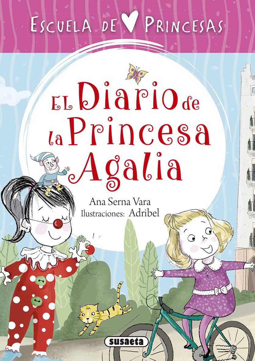 Escuela de princesas. El diario de la princesa Agalia Social Sciences