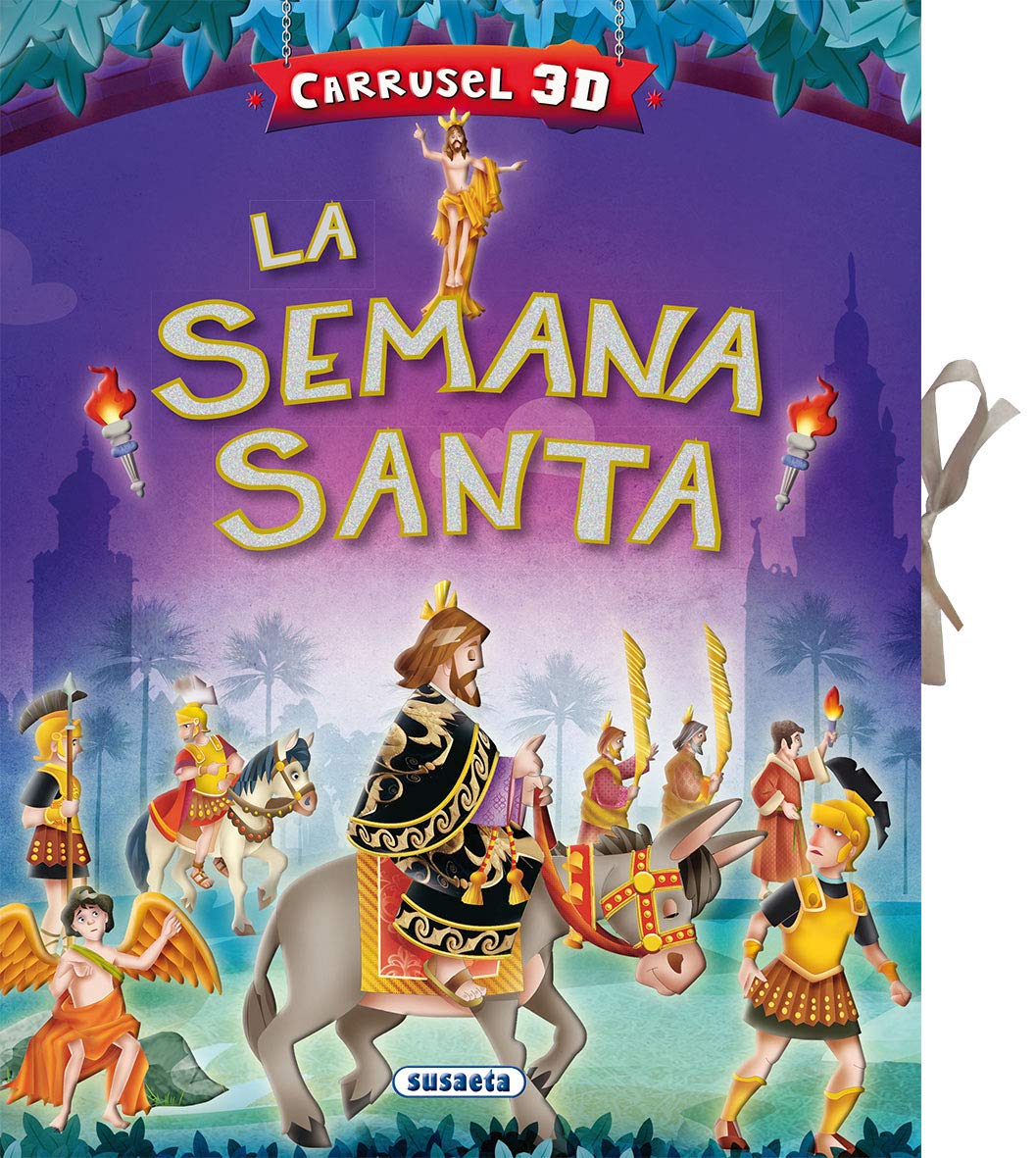 La Semana Santa (Carrusel 3D) Social Sciences