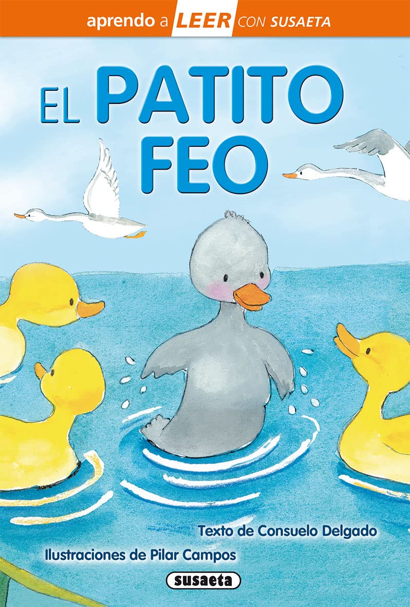 El patito feo (Aprendo a LEER con Susaeta - nivel 0) Fairy Tales & Legends