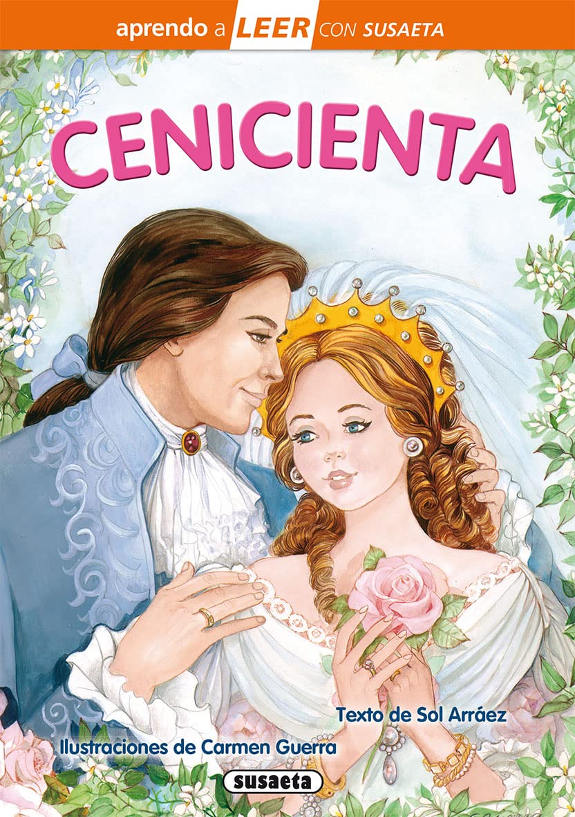 Cenicienta (Aprendo a LEER con Susaeta - nivel 0) Fairy Tales & Legends