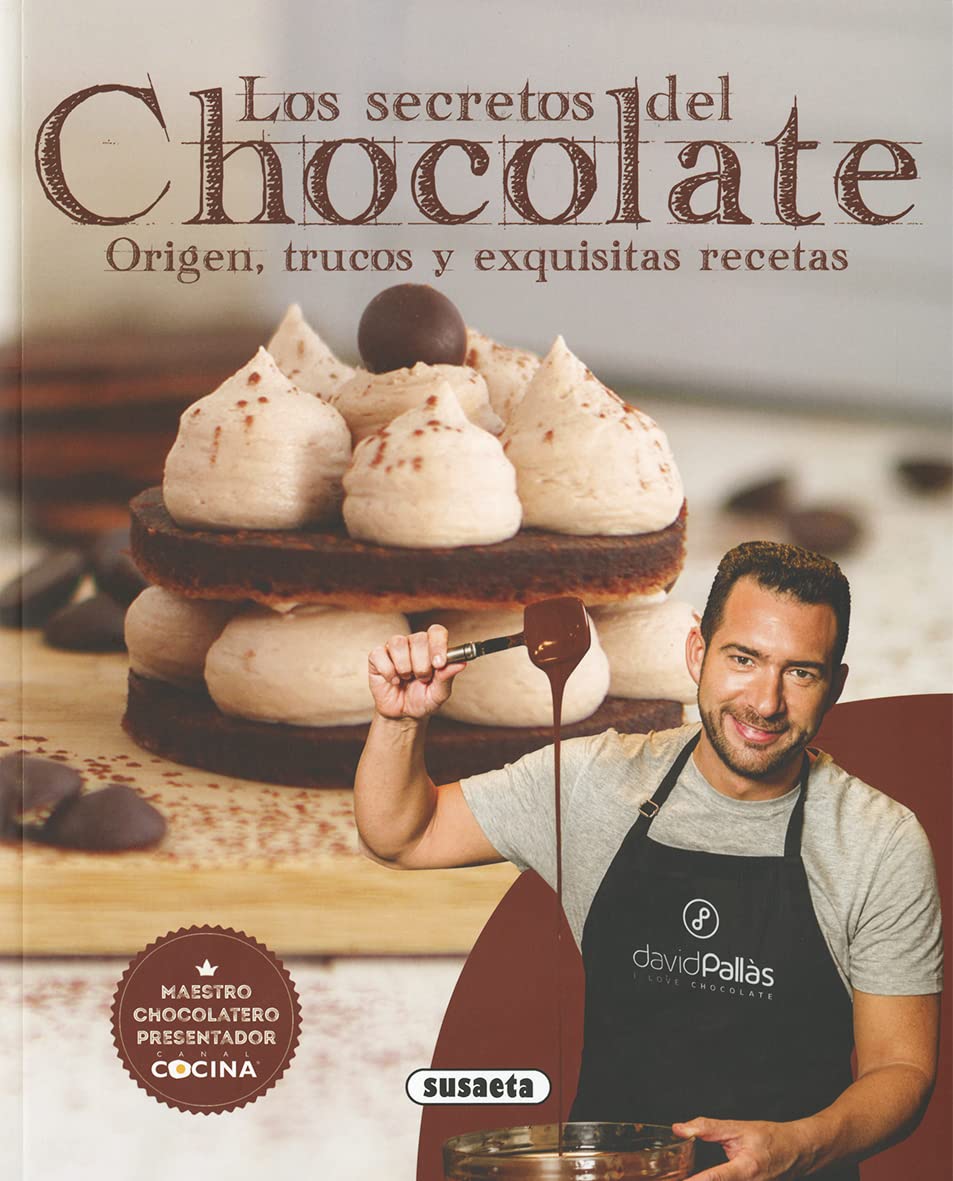 Los secretos del chocolate (El rincon del paladar) Leisure, Home & Garden