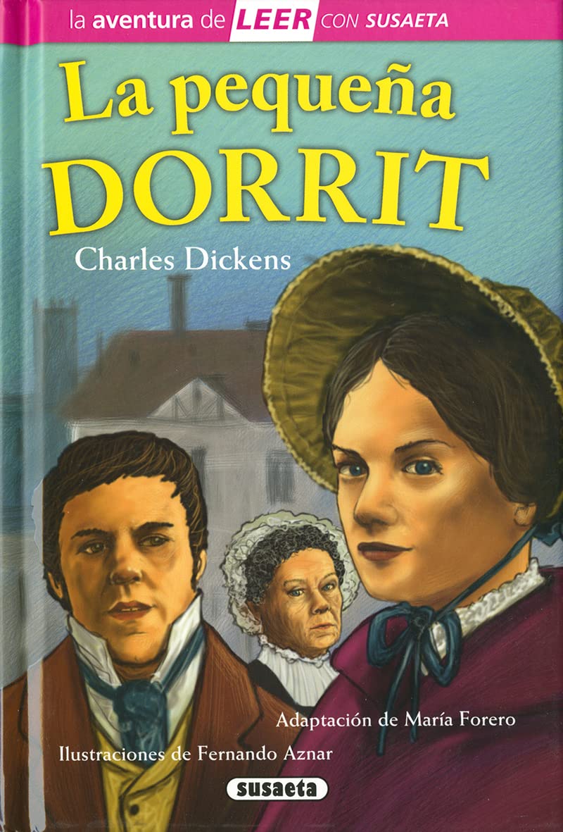 La pequeña Dorrit: Leer Con Susaeta - Nivel 3 (La aventura de LEER con Susaeta - nivel 3) Non-fiction