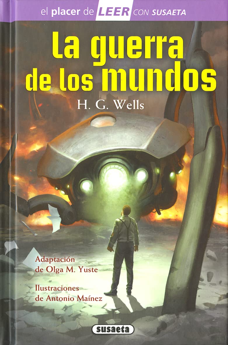 La guerra de los mundos (El placer de LEER con Susaeta - nivel 4) Fiction