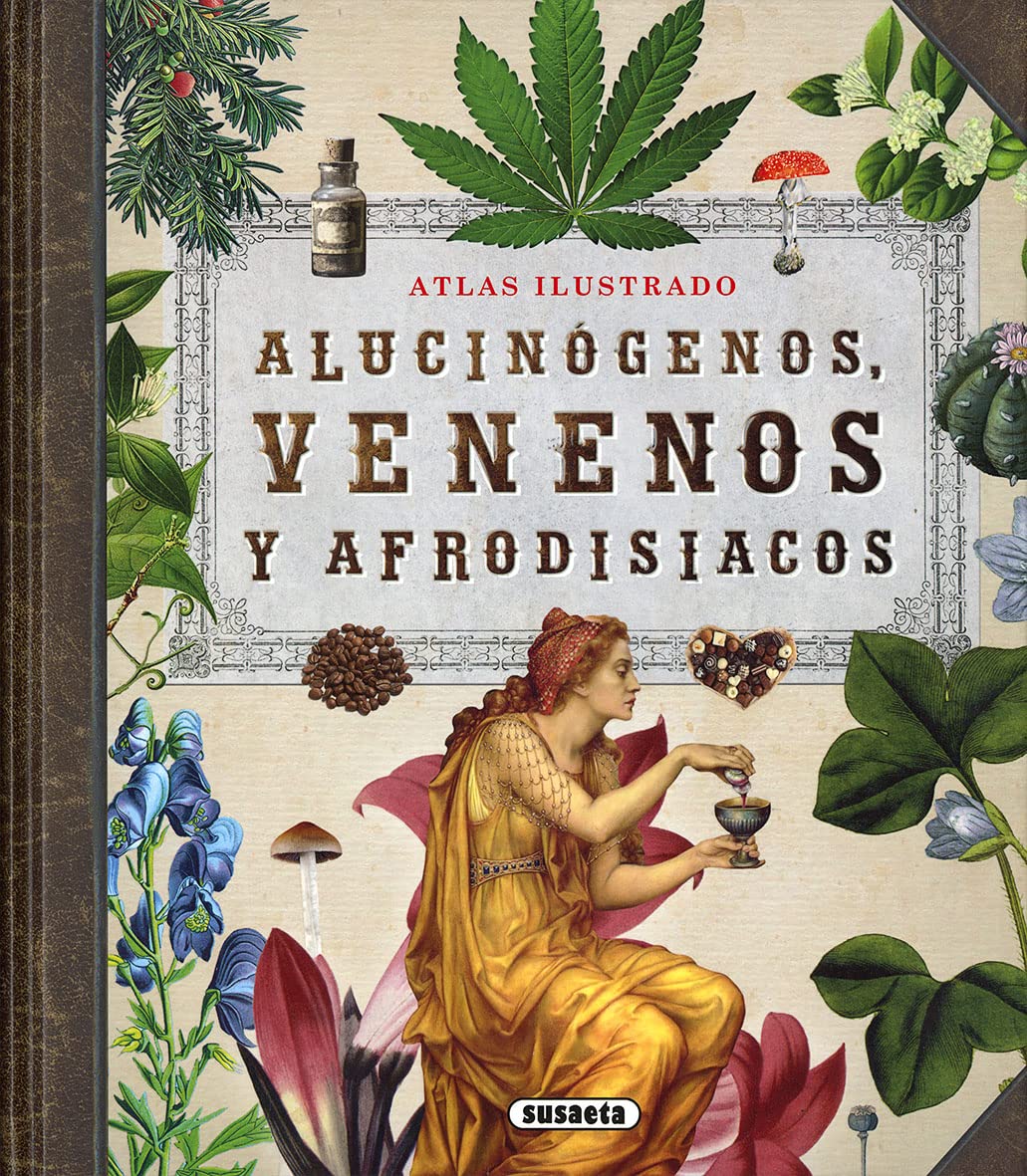 Alucinógenos, venenos y afrodisiacos book