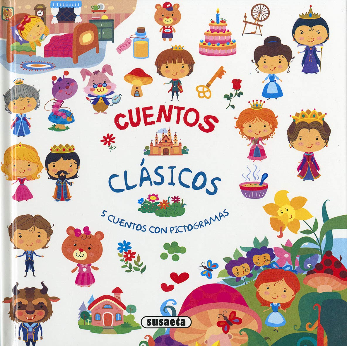 Cuentos clásicos (Cuentos clásicos con pictogramas) Fairy Tales & Legends