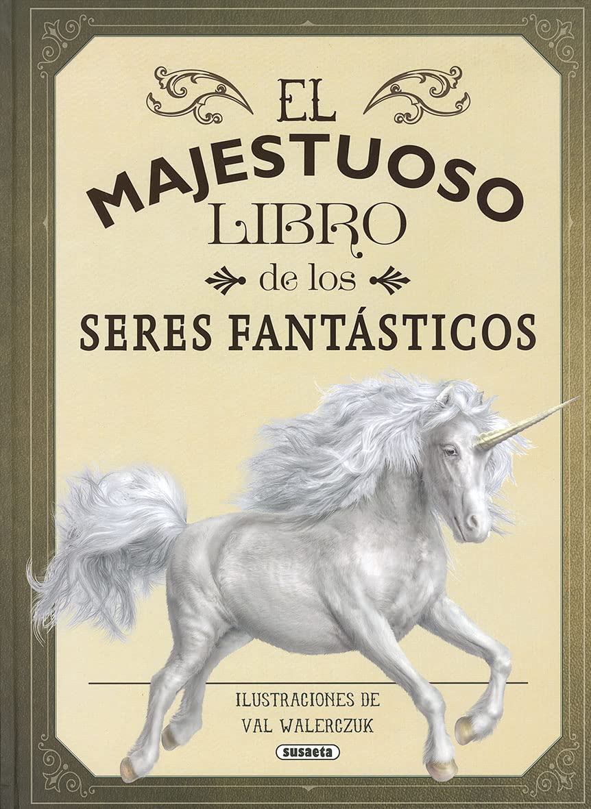 El majestuoso libro de los seres fantásticos Social Sciences