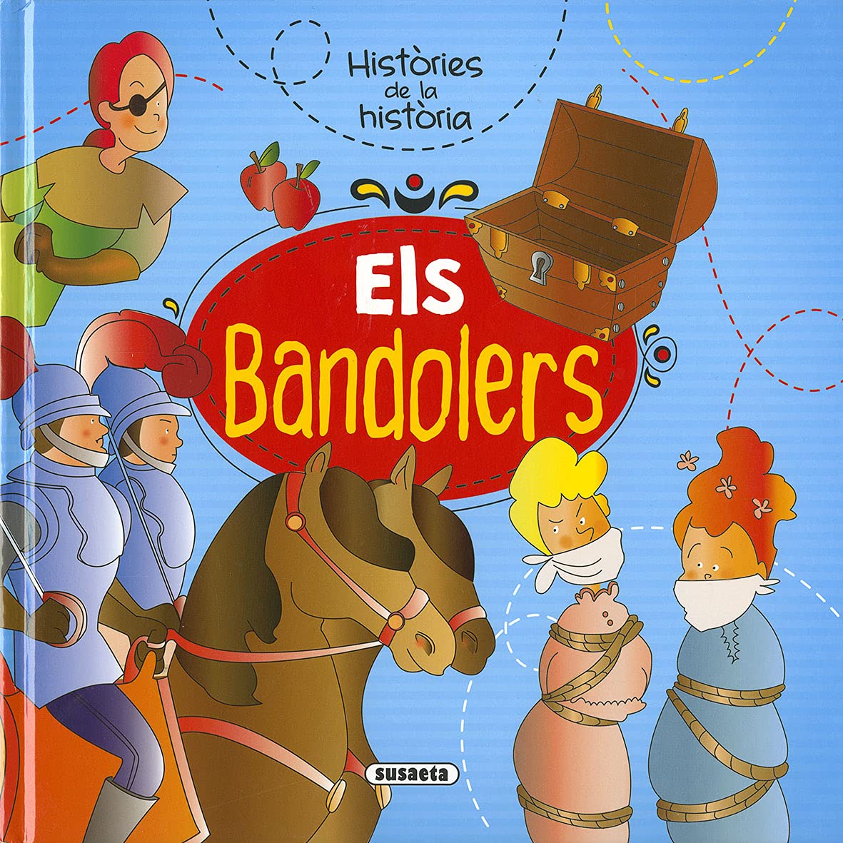 Els bandolers (Històries de la història) Non-fiction